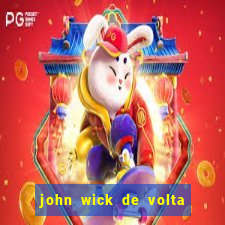 john wick de volta ao jogo download